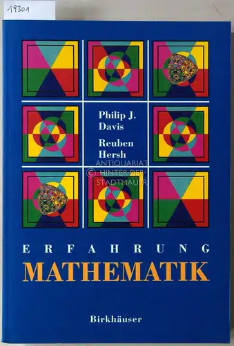 Davis, Philip J. und Reuben Hersh: Erfahrung Mathematik. Mit einer Einl. v. Hans Freudenthal. 
