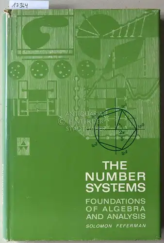 Feferman, Solomon: The Numer System: Foundations of Algebra and Analysis.[= Addison-Wesley Series in Mathematics]. 