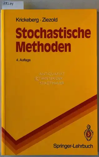 Krickeberg, Klaus und Herbert Ziezold: Stochastische Methoden. [= Springer-Lehrbuch]. 