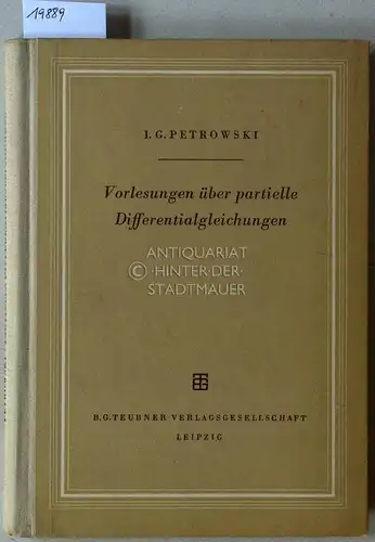 Petrowski, I. G. (Iwan Georgijewitsch): Vorlesungen über partielle Differentialgleichungen. 