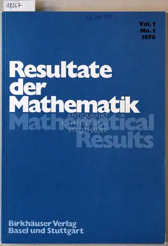 Resultate der Mathematik. (Einzelheft) Bd. 1, Nr. 1, 1978. 