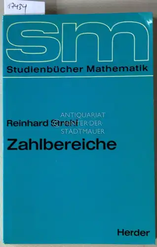 Strehl, Reinhard: Zahlbereiche. [= Studienbücher Mathematik]. 