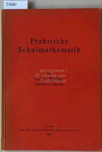Wagner, G: Praktische Schulmathematik. 