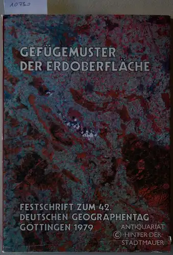 Hagedorn, Jürgen (Hrsg.), J. (Hrsg.) Hövermann und H.-J. (Hrsg.) Nitz: Gefügemuster der Erdoberfläche. Die genetische Analyse von Reliefkomplexen und Siedlungsräumen.  Festschr. zum 42. Dt. Geographentag in Göttingen 1979. hrsg. von J. Hagedorn. 