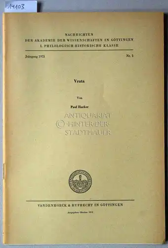 Hacker, Paul: Vrata. [= Nachrichten der Akademie der Wissenschaften zu Göttingen, Philologisch-Historische Klasse, Jg. 1973, Nr. 5]. 