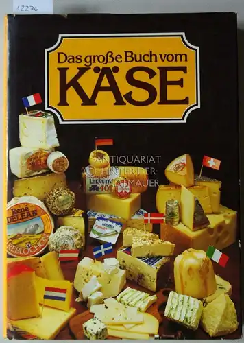 Helger, Lutz: Das große Buch vom Käse. 