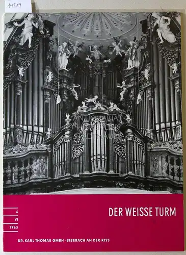 Der weisse Turm: Eine Zeitschrift für den Arzt. 6/VI/1963. 