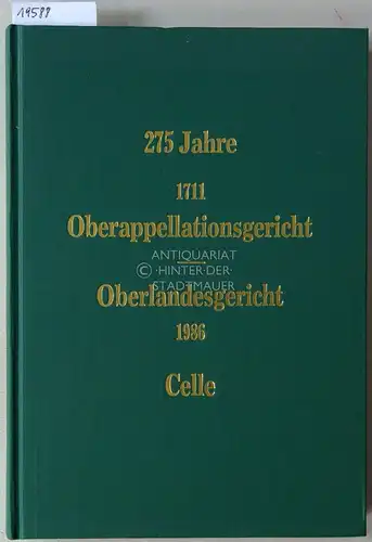 Festschrift zum 275jährigen Bestehen des Oberlandesgerichts Celle. 
