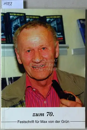 Koch, Gisela (Hrsg.): zum 70. Festschrift für Max Grün. Hrsg. Stadt- und Landesbibliothek Dortmund. 