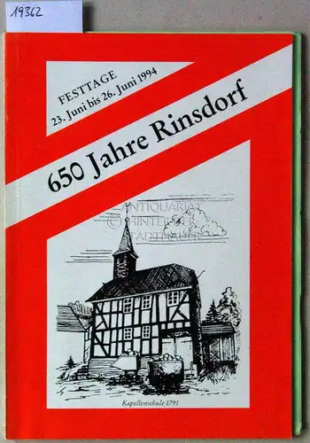 650 Jahre Rinsdorf. Festtage, 23. Juni bis 26. Juni 1994. Hrsg. Arbeitsgemeinschaft "650 Jahre Rinsdorf". 