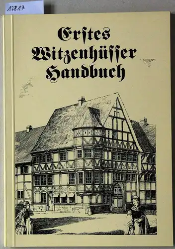 Reyer, Herbert und Harald Reyer: Erstes Witzenhüsser Handbuch. 