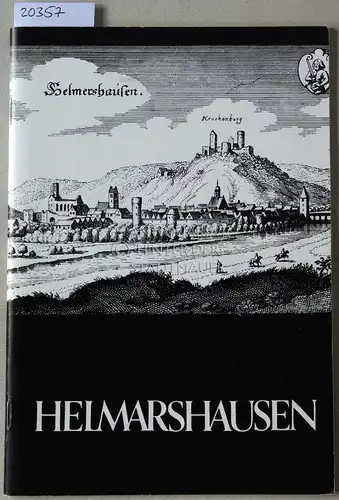 Schmidt, Hermann: Beiträge zur Geschichte der Stadt, der Reichsabtei und der Kunstwerkstätten Helmarshausen. 