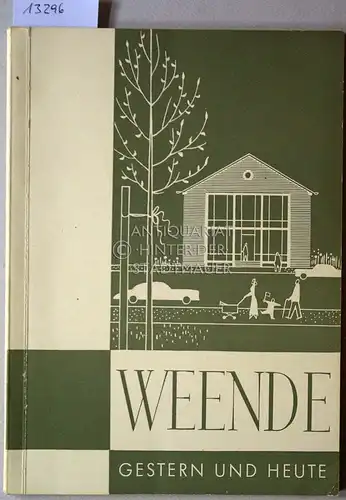 Weende gestern und heute. 