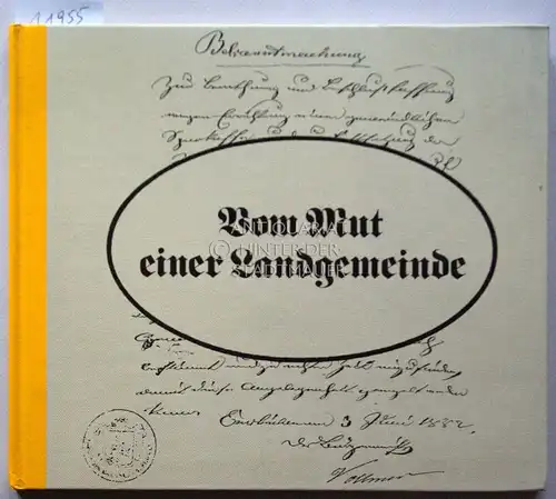 Wysocki, Josef und Manfred Pix: Vom Mut einer Landgemeinde. [= Beiträge zur Geschichte der Sparkasse, Bd. 2] hera. 