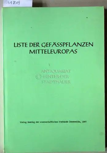 Ehrendorfer, Friedrich (Hrsg.): Liste der Gefäßpflanzen Mitteleuropas. 