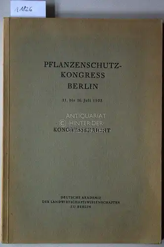 Kongreßbericht des Pflanzenschutzkongresses Berlin 1955. 