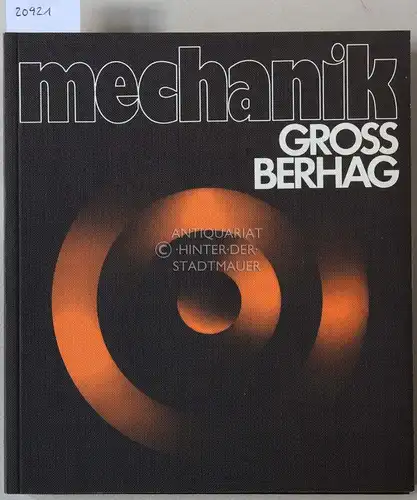 Bodemann, Gerhard, Hans-Ulrich Firnhaber Hans-Werner Kirchhoff u. a: Gross Berhag Mechanik. (2 Bde.). 