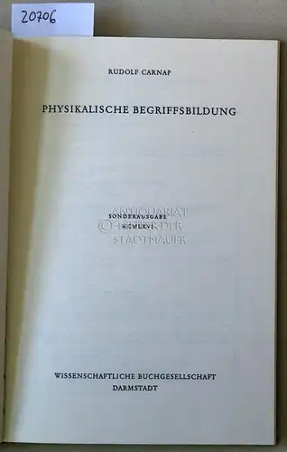 Carnap, Rudolf: Physikalische Begriffsbildung. [= Libelli, Bd. 174]. 