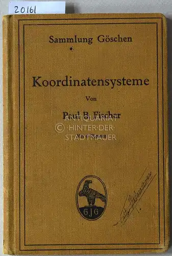 Fischer, B: Koordinatensysteme. [= Sammlung Göschen, 507]. 