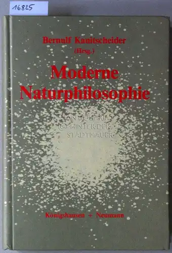 Kanitscheider, Bernulf (Hrsg.): Moderne Naturphilosophie. 