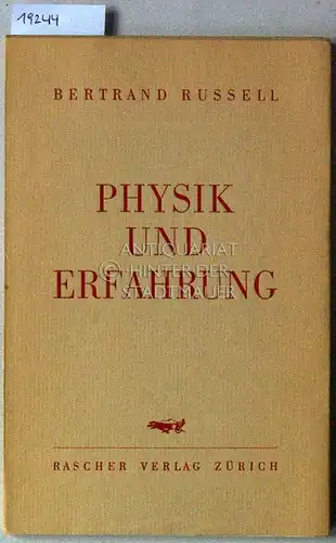 Russell, Bertrand: Physik und Erfahrung. 