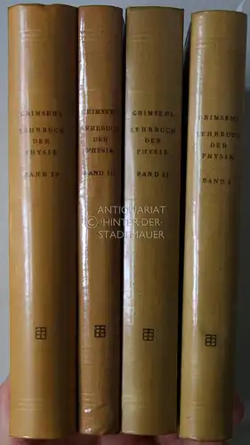 Schallreuter, W. (Hrsg.): Grimsehl Lehrbuch der Physik. (4 Bde.). 