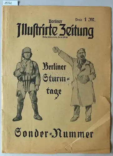 Berliner Sturmtage. Berliner Illustri[e]rte Zeitung, Sonder-Nummer. (1919). 