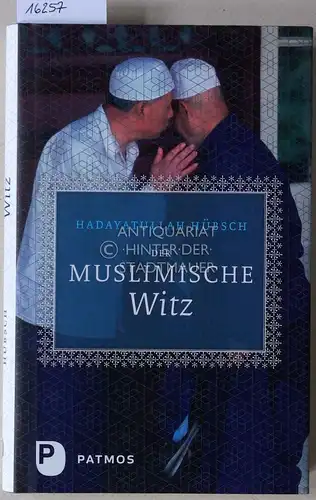 Hübsch, Hadayatullah: Der muslimische Witz. 