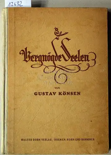 Könsen, Gustav: Vergnögde Seelen. 