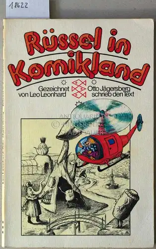 Leonhard, Leo und Otto Jägersberg: Rüssel in Komikland. 