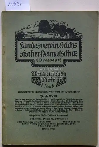 Landesverein Sächsischer Heimatschutz. Mitteilungen Heft 5-8, Band XVIII. 