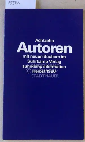 Achtzehn Autoren mit neuen Büchern im Suhrkamp Verlag. 
