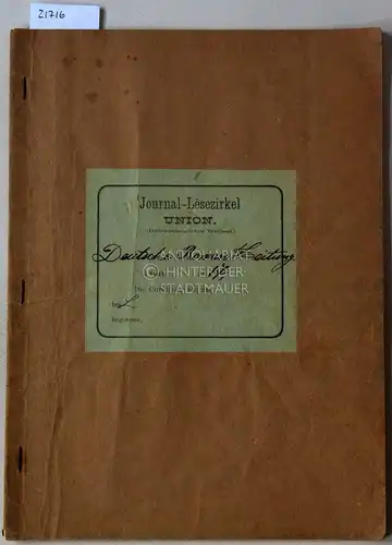 Deutsche Roman-Zeitung 1891 No. 17. (Hans Werder, Der wilde Reutlingen. Fortsetzung - 19. Kapitel) Journal-Lesezirkel Union. 