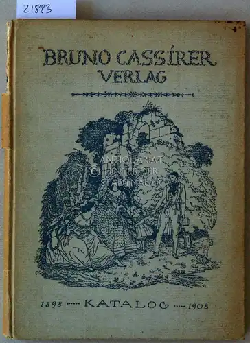 Bruno Cassirer Verlag. Katalog 1898-1908. 