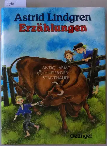 Lindgren, Astrid: Erzählungen. Zeichnungen von Ilon Wikland. 