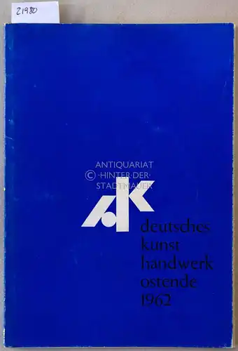 Deutsches Kunsthandwerk Ostende. 