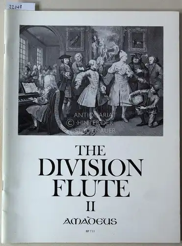 Habert, Andreas (Hrsg.): The Division Flute II (1708), Containing the Newest Divisions Upon the Choicest Ground. Divisions für Altblockflöte und Basso continuo. [= BP 711]. 