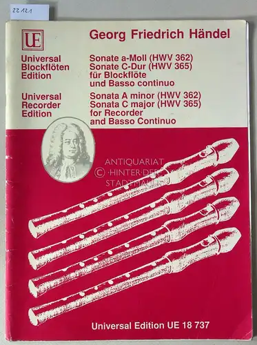Händel, Georg Friedrich: Sonate a-Moll (HWV 362), Sonate C-Dur (HWV 356) , für Blockflöte und Basso continuo. [= Universal Edition UE 18 373] Hrsg. v. Gerhard Braun, Generalbaßaussetzung: Siegfried Petrenz. 