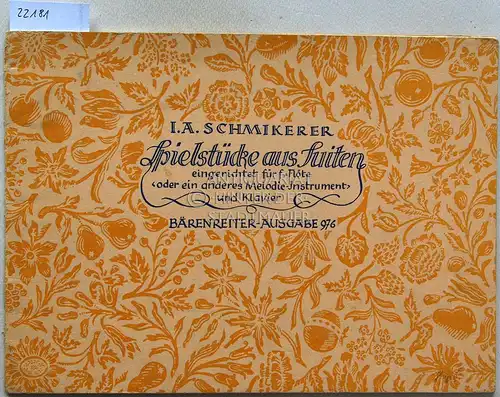 Schmikerer, J. A. (1698): Spielstücke aus Suiten für eine Blockflöte (Geige, Querflöte, Gambe) und Klavier (Cembalo, mit Gambe oder Laute oder Violoncello ad lib.). Eingerichtet für f-Flöte und Klavier. [= Bärenreiter 976] Hrsg. v. Waldemar Woehl. 