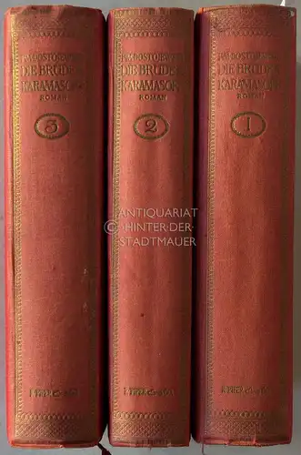 Dostojewski, F. M: DIe Brüder Karamasoff. (3 Bde.) Mit e. Einl. v. Dmitri Mereschkowski. 
