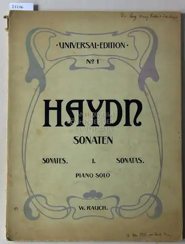 Haydn, Joseph: Sonaten I. Piano Solo. [= U.E. No. 1; 1336] Geordnet, revidiert, mit Fingersatz versehen v. W. Rauch. 
