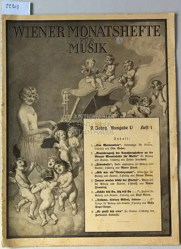 Wiener Monatshefte für Musik. Ausgabe U, 2. Jahrgang Heft 1. Zeitschrift für Musik, Musikliteratur, Theater und Konzert. 