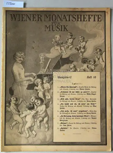 Wiener Monatshefte für Musik. Ausgabe U, Heft 10. Zeitschrift für Musik, Musikliteratur, Theater und Konzert. 