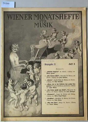 Wiener Monatshefte für Musik. Ausgabe U, Heft 8. Zeitschrift für Musik, Musikliteratur, Theater und Konzert. 