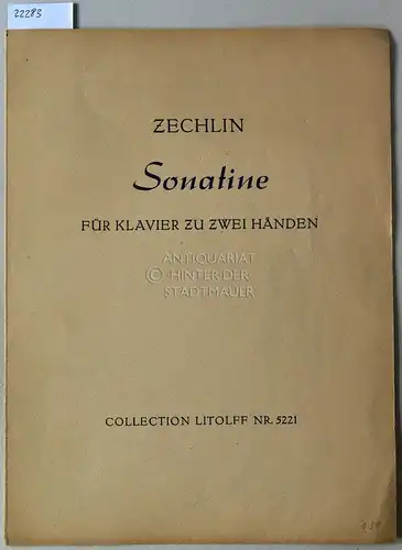 Zechlin, Ruth: Sonatine für Klavier (1955). [= Collectino Litolff, Nr. 5221]. 