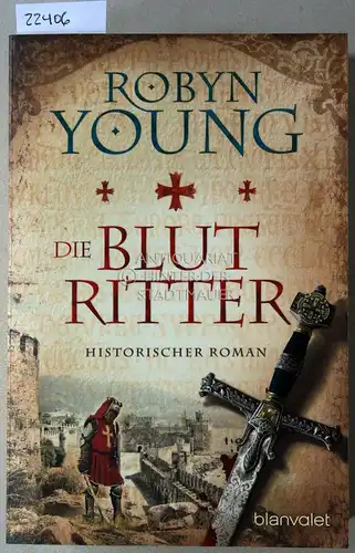 Young, Robyn: Die Blutritter. 