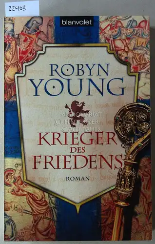 Young, Robyn: Krieger des Friedens. 