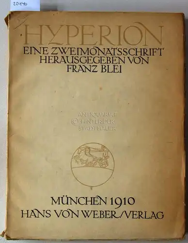 Blei, Franz (Hrsg.): Hyperion. Eine Zweimonatsschrift. 11./12. Heft. 