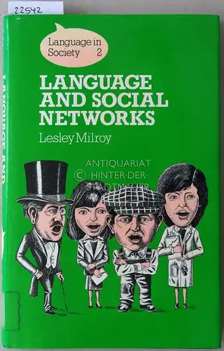 Milroy, Lesley: Language and Social Networks. [= Language in Society, 2]. 