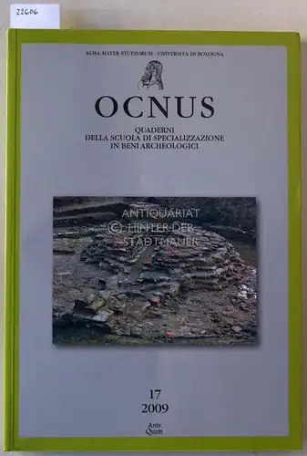 OCNUS. Quaderni della scuola di specializzazione in beni archeologici. 17/2009. 